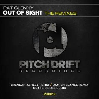 Out Of Sight (The Remixes) by Pat Glenny