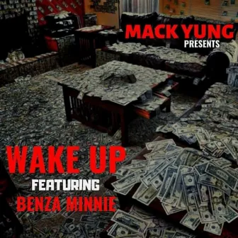 Wake Up by Mack Yung