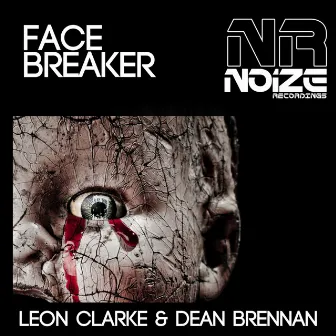 Face Breaker by Leon Clarke