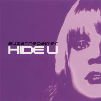 Hide U (Part 2) by Suzanne Palmer