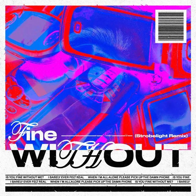 FINE WITHOUT - Remix