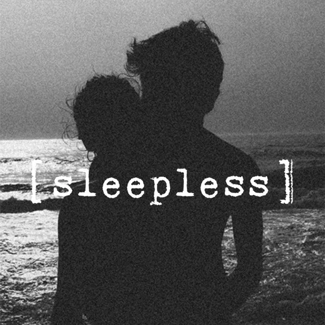 Sleepless