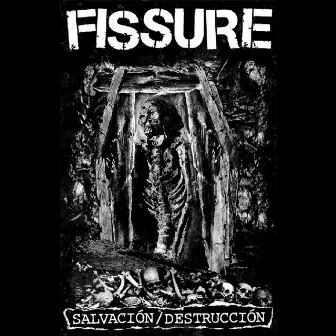 Salvación/Destrucción by Fissure