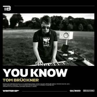 You Know by Tom Brückner