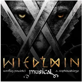 Wiedźmin Musical / Witcher Musical by Piotr Dziubek