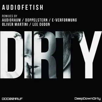 Dirty by Audiofetish