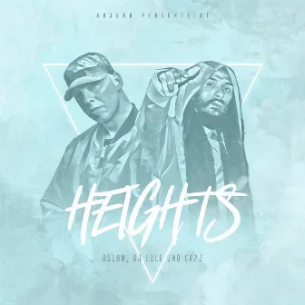 Heights by Aslan