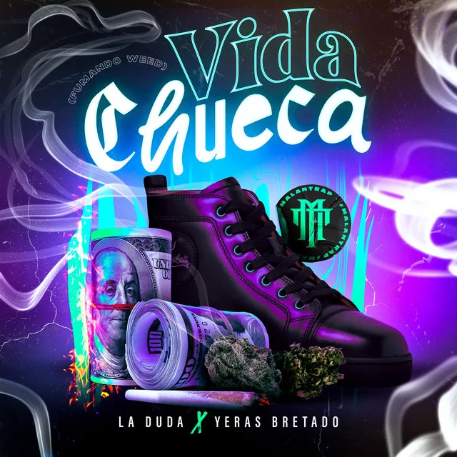 Vida Chueca (Fumando Weed)