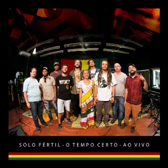 O Tempo Certo (Ao Vivo) by Solo Fértil