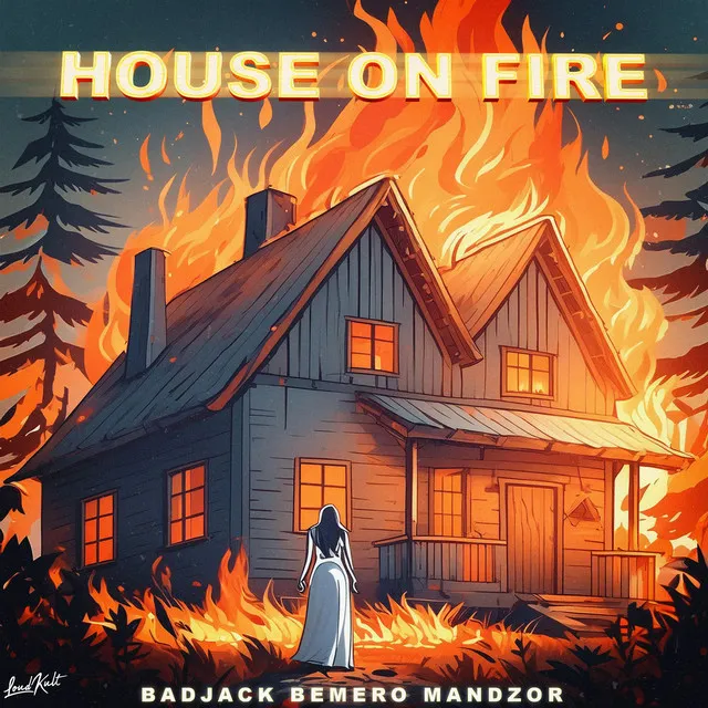 House On Fire