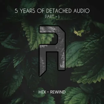 Rewind by Hex