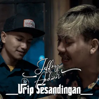 Urip Sesandingan by Jeffry