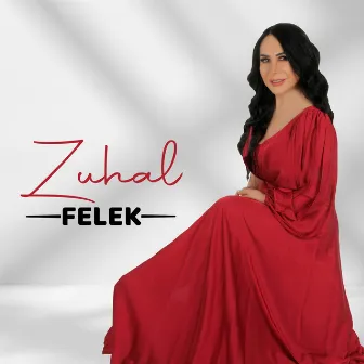 Felek by Zuhal