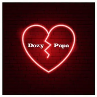 Papa by Dozy