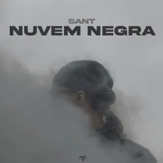 Nuvem Negra by Sant