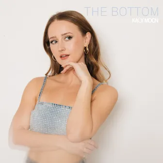 The Bottom by Kacy Moon