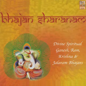 Bhajan Sharanam: Divine Spiritual Ganesh, Ram, Krishna, & Jalaram Bhajans by Paras Borkhatria