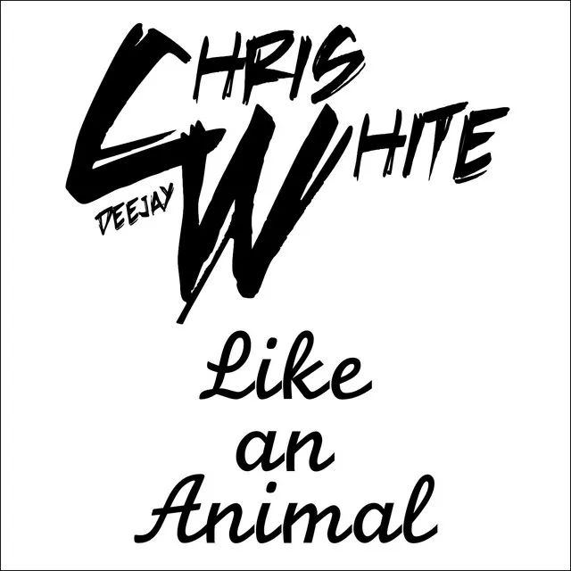 Like an Animal - Radio Edit