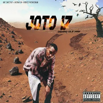 JOTO 17 by Deniro Ule Wah