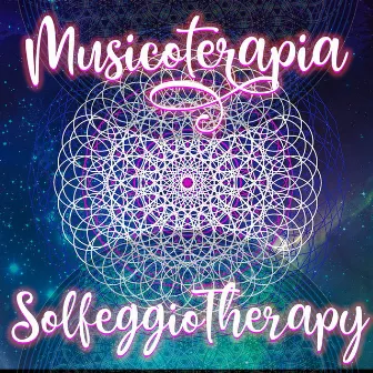 Solfeggio Therapy by Musicoterapia