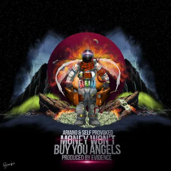 Money Won't Buy You Angels by Self Provoked