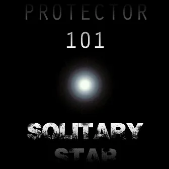 Solitary Star by Protector 101