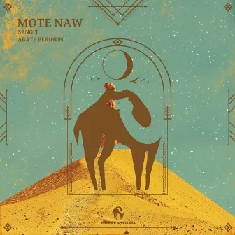 Mote Naw by Abate Berihun