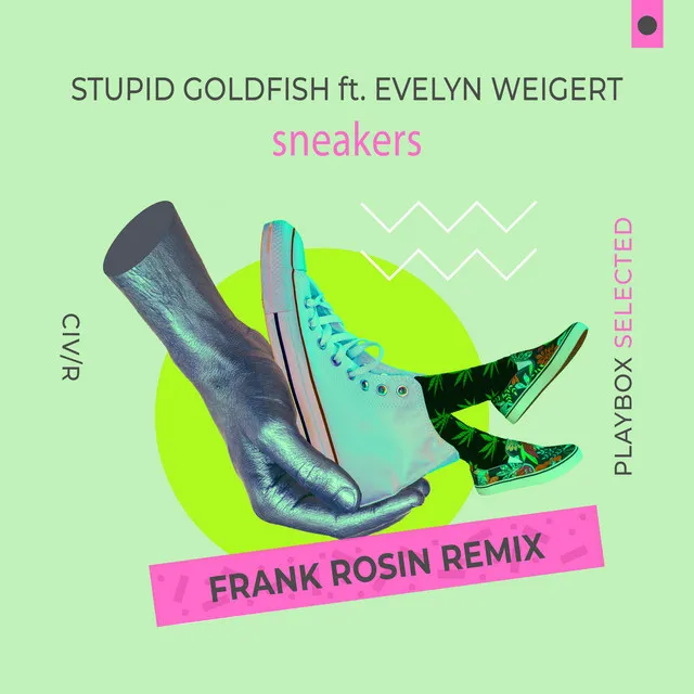 Sneakers - Frank Rosin Remix