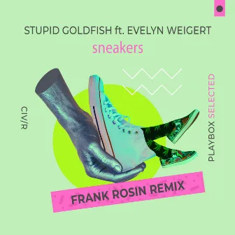 Sneakers (Frank Rosin Remix) by Frank Rosin