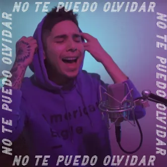 No Te Puedo Olvidar by Jozvan Vera