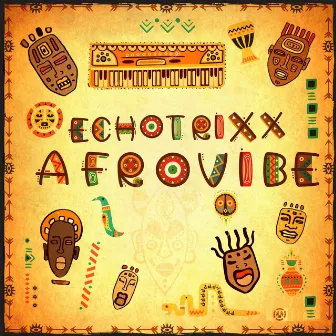 Afrovibe by Echotrixx