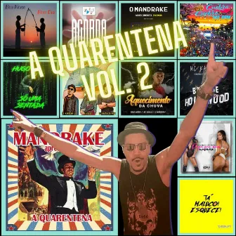 A Quarentena, Vol. 2 by O Mandrake