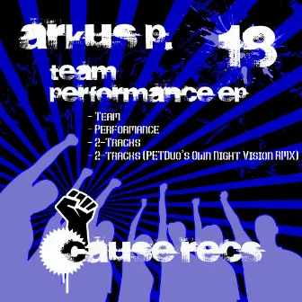 Team Performance EP by Arkus P