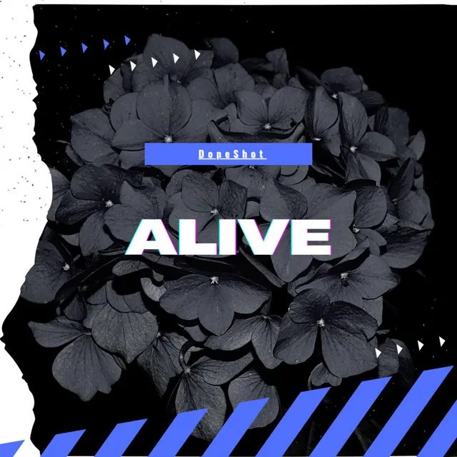 ALIVE