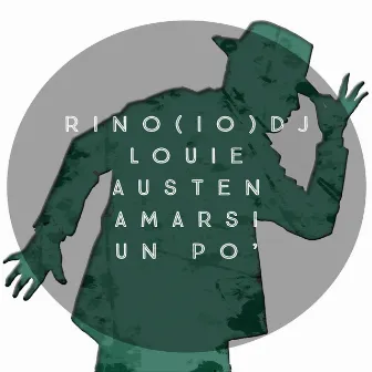 Amarsi Un Po' by Rino(IO)DJ