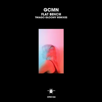 Flat Bench (Thiago Gloomy Remixes) by GCMN