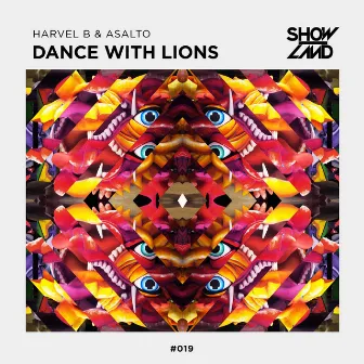 Dance With Lions by Harvel B