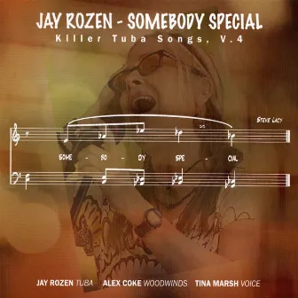 Somebody Special (Killer Tuba Songs, Vol. 4) by 