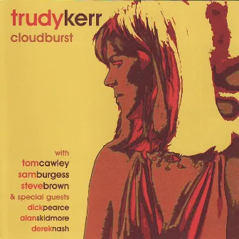 Cloudburst by Trudy Kerr