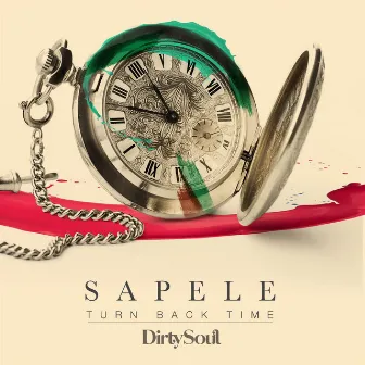 Turn Back Time by Sapele