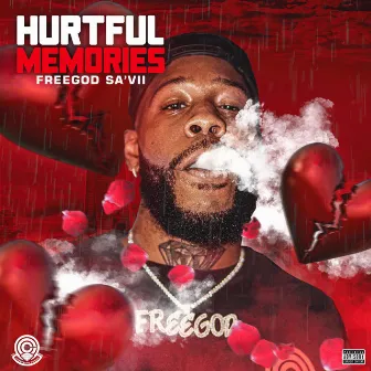 Hurtful Memories by FreeGod Sa'Vii