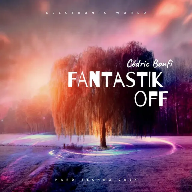 Fantastik Off - Original mix