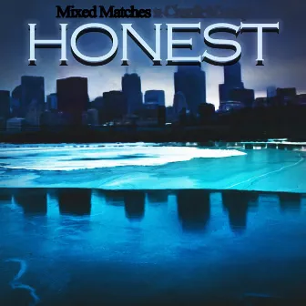 Honest by Decembr