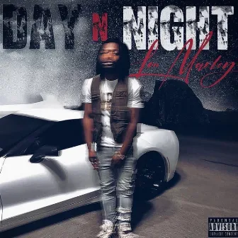 Day N Night by Lou Marley