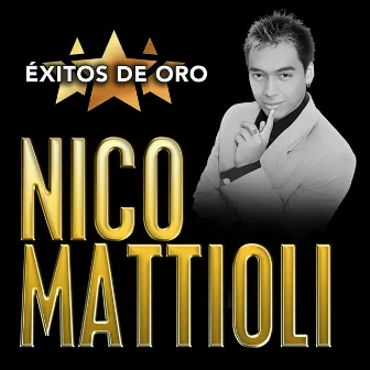 Éxitos De Oro by Nico Mattioli