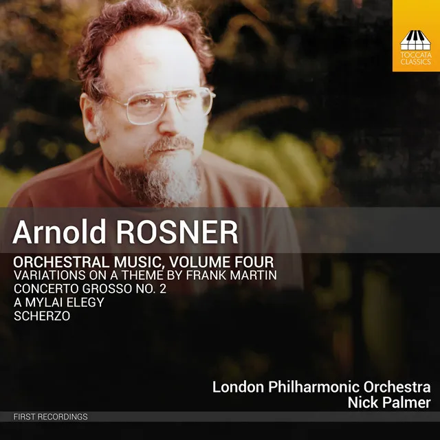 Rosner: Orchestral Music, Vol. 4