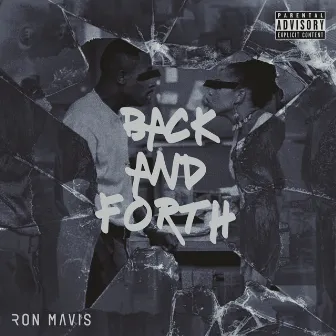 Back and Forth by Ron Mavis