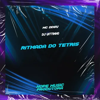 Ritmada do Tetris by DJ Vittinho