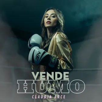 Vende Humo by Claudia Arce