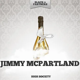 High Society by Jimmy McPartland